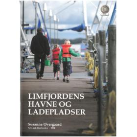 Limfjordens Havne og Ladepladser Bog